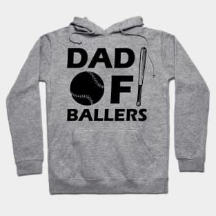 Softball Baseball Dad - Dad of ballers Hoodie